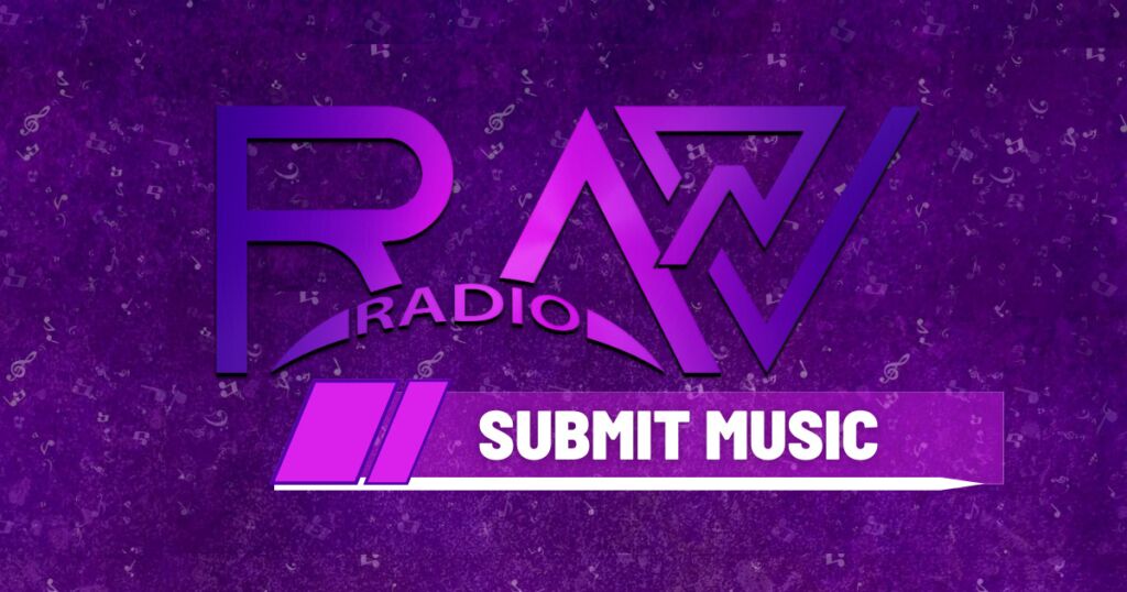 RAVN Radio Music Submission
