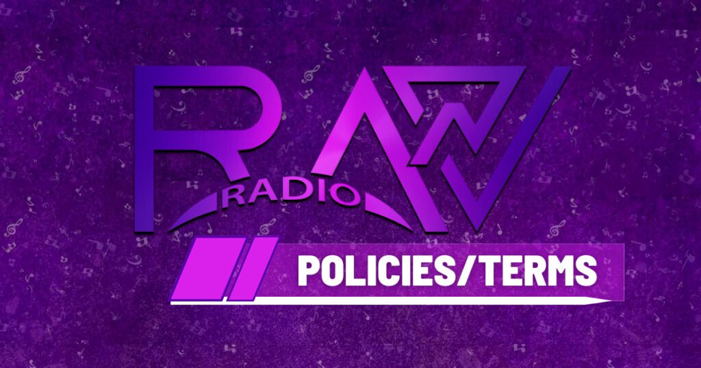 RAVN Radio Policies, Privacy, Terms of Use, Disclaimer