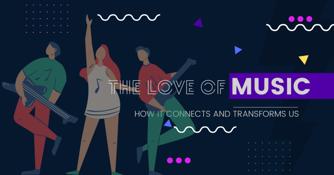 The Love of Music