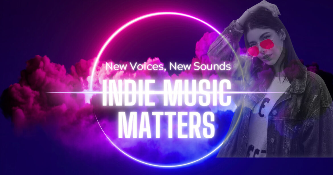 Indie Music Matters