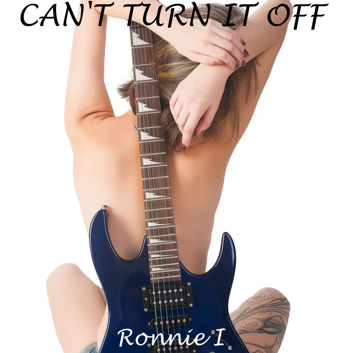 Can’t Turn It Off Can't Turn It Off